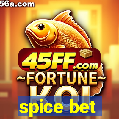 spice bet